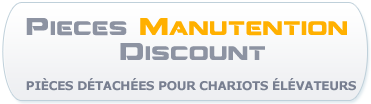 Pièces manutention discount